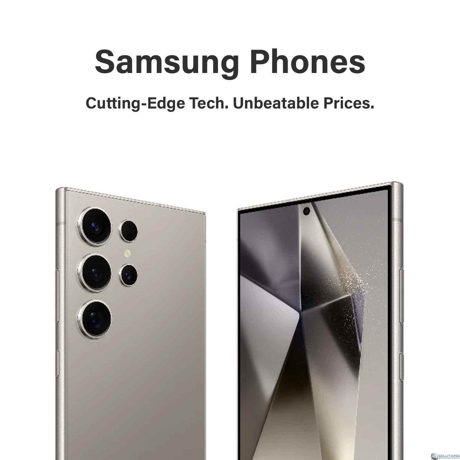 An assortment of new & certified pre-owned Samsung Galaxy phones, including the S Series, Z Fold, and Z Flip, available at E Solutions.